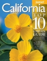 California Top 10 Garden Guide (Sunset Books) артикул 698a.